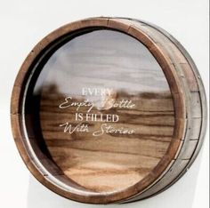 there is a wooden barrel with writing on the front and bottom, which says every simply battle is filled with stories