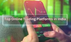 In today's digital age, choosing the right trading platform in India is crucial for investors. This guide explores the top 10 platforms, highlighting their features, pros, and cons, to help you make informed decisions. Whether you're a beginner or an experienced trader, this article provides insights to match your needs and preferences, making the process of selecting the best platform seamless and efficient.