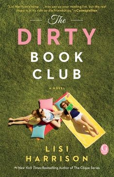 From the #1 New York Times bestselling author of The Clique series comes a novel about the importance of friendship, and, of course, the pleasure of a dirty book. M.J. Stark's life is picture-perfect--she has her dream job as a magazine editor, a sexy doctor boyfriend, and a glamorous life in New York City. But behind her success, there is a debilitating sense of loneliness. So when her boss betrays her and her boyfriend offers her a completely new life in California, she trades her cashmere for Reading Material, I Love Books, Popsugar, Love Book, Reading Lists, Book Nerd, Book Lists, Book Recommendations, Book Club Books