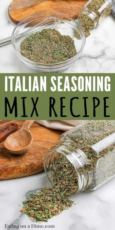 italian seasoning mix recipe in glass jars with wooden spoons