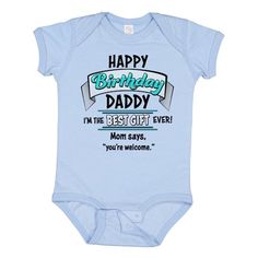 Happy Birthday, Daddy- best gift ever in blue Baby Bodysuit. Celebrate a new little one in the family or just remind Daddy how lucky he is to have such an awesome son or daughter. Our unisex one piece baby bodysuit make great gift for newborns, babies, infants, baby showers and expectant moms. An ideal gift for any new parent who will want one in every color. Baby Bodysuit. Size: 12 Months.  Gender: male.  Age Group: infant. Funny Short Sleeve Onesie For Birthdays, Funny Short Sleeve Onesie For Birthday, Cute Birthday Bodysuit With Name Print, Cute Bodysuit With Name Print For Birthday, Funny Short Sleeve Bodysuit For Birthday, Playful Short Sleeve Bodysuit For Birthday, Cotton Birthday Onesie For Father's Day, Birthday Bodysuit With Name Print And Short Sleeves, Birthday Cotton Onesie With Letter Print