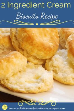 two ingredient cream biscuits recipe on a white plate