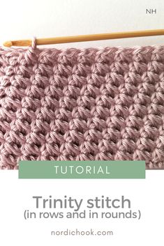 the crochet stitch is being worked on