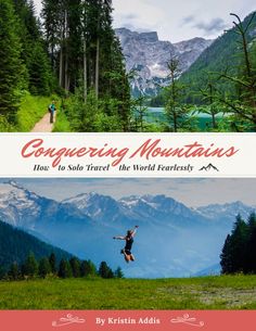 the book cover for conquering mountains has two people jumping in the air on top of a mountain