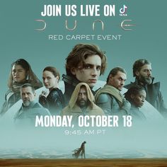 Re-post @dunemovie | It’s time for you to enter the world of Dune. Join us LIVE on TikTok for the Dune Red Carpet Event in London on Monday October 18 at 9:45AM PT. #DuneMovie coming October 22. #DuneMovie #WarnerBros #Dune #Movie #October #Legendary #SciFi. Property of WBEI* Dune Red Carpet, Dune Movie, Cover Layout, Dune Art, Red Carpet Event, The Dunes, Warner Bros, Join Us, Red Carpet