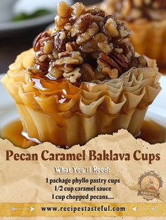 an advertisement for pecan caramel baklaa cups on a plate with another cupcake in the background