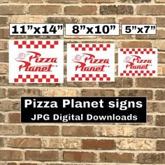 three pizza planet signs on a brick wall