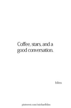 coffee, stars, and a good conversation by bliss on the cover of this book