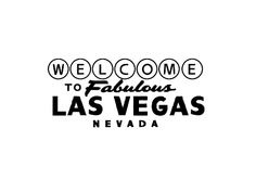 welcome to fabulous las vegas nevada wall decal in black and white with the words welcome to fabulous las vegas nevada