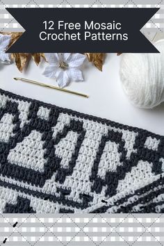 a crocheted afghan with the text, 12 free mosaic crochet patterns