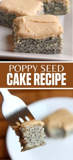 Collage of slice of poppy seed cake at top and closeup shot of forkful of poppy seed cake at bottom. Water Cake, Poppy Seed Cake Recipe, Seed Cake, Poppy Seed Cake, Delicious Family Meals, Creamy Caramel, Caramel Frosting, Just Eat, Fruity Desserts