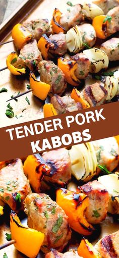 tender pork kabobs are served on skewers