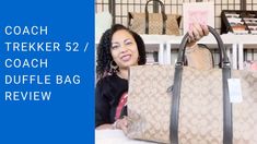 COACH TREKKER 52 / COACH DUFFLE BAG REVIEW / SIGNATURE CANVAS / COACH TRAVEL BAG / OUTLET MEN'S BAG - YouTube