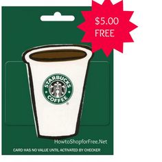 a starbucks coffee cup is on the card for $ 5 00