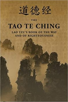 the tao te ching lao's book of the way and of righteousness