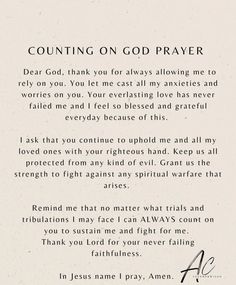 a poem written in black and white with the words,'counting on god prayer '