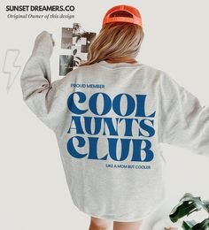 "Celebrate the unique bond of aunt-hood with our \"Cool Aunts Club Sweatshirt,\" perfect for any future aunt, new aunt, or sister-in-law. This cozy and stylish sweatshirt is an ideal gift for those recently promoted to aunt or as a thoughtful present for any member of the Cool Aunt Club. It's more than just an aunt sweater; it's a symbol of love and a fun way to show off your cool aunt status, making it a perfect choice for any aunt-related celebration or as a surprise gift.    Q U I C K * F A C Aunt Sweater, Promoted To Aunt, Aunt Sweatshirt, Cool Aunt, Aunt Shirt, Aunt T Shirts, New Aunt, Cheap Sweatshirts, Like A Mom