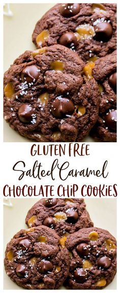 chocolate cookies with salted caramel are stacked on top of each other and the words gluten free salted caramel chocolate chip cookies