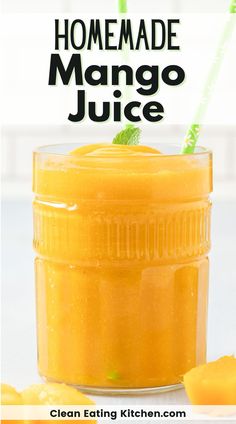 homemade mango juice in a glass with text overlay