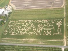 an aerial view of a farm with the words preserve and provide written in it's fields