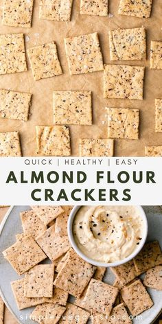 crackers on a plate with the words quick and healthy easy almond flour crackers