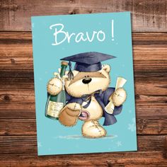 a card with a teddy bear wearing a graduation cap and holding a bottle of wine