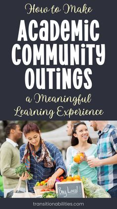 How to Incorporate Community Outings into Academics	How to Make Åcademic Community Outings a Meaningful Learning Experience Classroom Ideas Special Education, Classroom Setup Special Education, Special Education Accommodations, Special Education Classroom Setup, School Transition, Special Education Activities, Ela Teacher, Education Activities