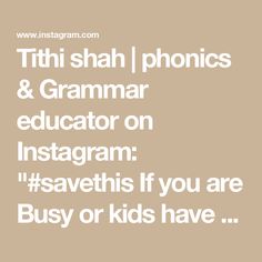 the words titi shah phonics and grammar on instagram save this if you are busy or kids have