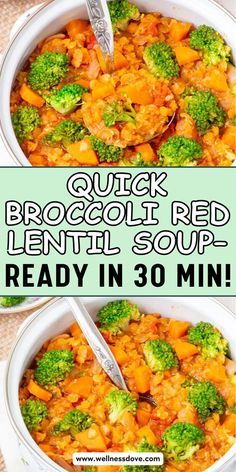 broccoli red lentil soup is ready in 30 minutes