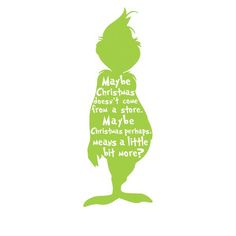 a green silhouette of the grinch from how the grinch stole christmas carols