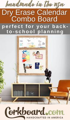 a poster with the words dry erase calendar combo board perfect for your back to school planning