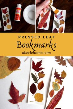 the process for making pressed leaf bookmarks is shown with autumn leaves and glue on them