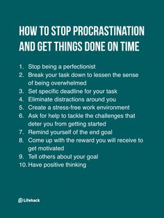 a poster with the words how to stop procrastination and get things done on time