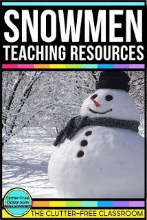 Snowmen is a great topic for books, activities, writing prompts and bulletin boards for kids in elementary grades. Clutter Free Classroom has gathered ideas for teachers as well as printables to make learning fun. #februaryactivitiesforkids #februarylessons #snowmanactivitiesforkids #snowmenatnight #snowmenactivitiesforkids February Lessons, Penguin Activities, February Activities, February Activity, March Activities