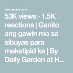 the text reads, 53k views 1 5k reactions / ganito ang gawn mo