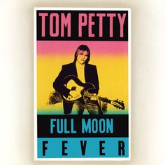 the cd cover for tom petty's full moon fever, which is on display