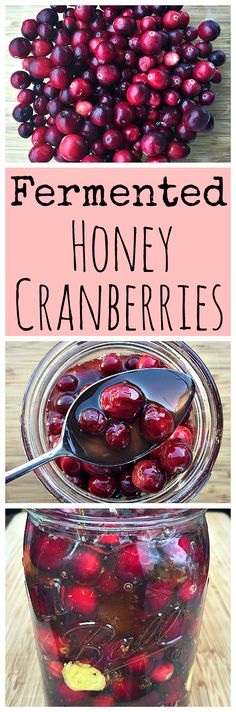 cranberry sauce in a glass jar with spoon and text overlay that reads fermented honey cranberries