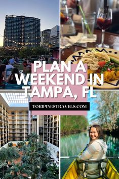 a collage of photos with the words plan a weekend in tampa, fl