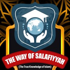 the way of salaffyah logo with hands holding a globe in front of it