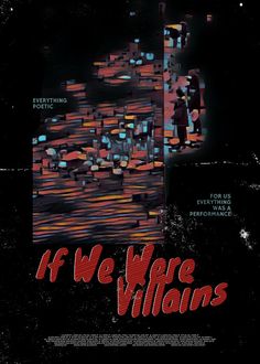 the poster for if we were villians is shown in red and blue colors