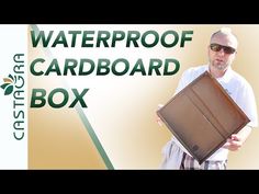 a man is holding a box with the words waterproof cardboard in front of him