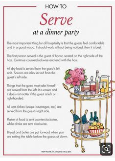 an advertisement for a dinner party with flowers and drinks on the serving cart, which reads how to serve at a diner party