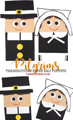 the paper bag puppets are made to look like pilgrim's