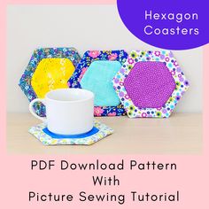 the hexagon coasters pattern is shown with a cup and saucer