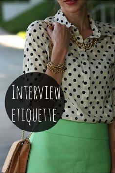 Interview Etiquette | Her Campus Mint Skirt, Job Interview Outfit, Dot Shirt, Polka Dot Shirt, Interview Outfit, Polka Dot Blouse, Green Skirt, Job Interview