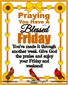 a card with two birds on it saying, praying you have a blessing friday