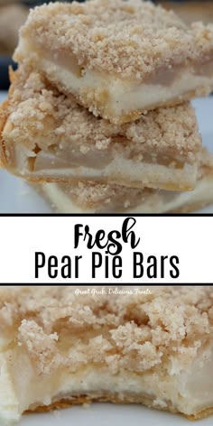 three pieces of fresh pear pie bars stacked on top of each other with text overlay