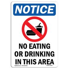 a sign that says no food and drink allowed on white background with blue border around it