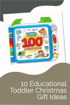 an advertisement for a children's christmas gift set with the words, 10 educational toddler christmas gifts