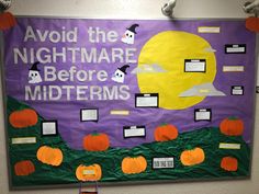 a bulletin board with pumpkins on it that says avoid the nightmares before midterms